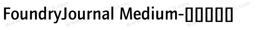 FoundryJournal Medium字体转换